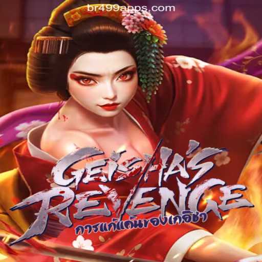Exploring the Exciting World of GeishasRevenge on Br499.com Platform
